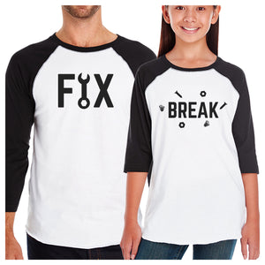 Fix And Break Funny Design Graphic T-Shirt Dad Baby Matching Tops - 365INLOVE