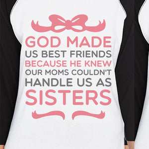 God Made Us Sister Matching Baseball Jerseys Funny Best Friend Gift