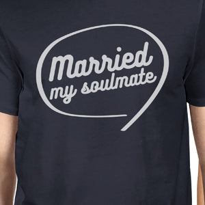 Married My Soulmate Matching Couple Navy Shirts