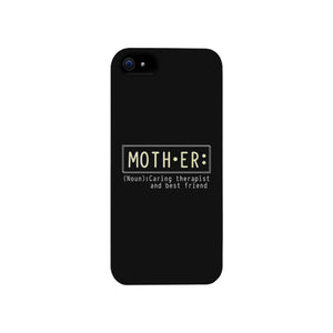 Mother Therapist And Friend iPhone 4 Case Moms Gift From Daughters - 365INLOVE