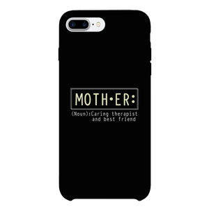 Mother Therapist And Friend iPhone 4 Case Moms Gift From Daughters - 365INLOVE