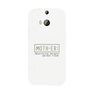 Mother Therapist And Friend Phone Case Moms Gift From Daughters