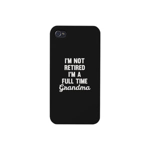 Full Time Grandma White Cute Phone Case Funny Gift For Grandma - 365INLOVE