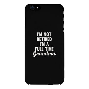 Full Time Grandma White Cute Phone Case Funny Gift For Grandma - 365INLOVE