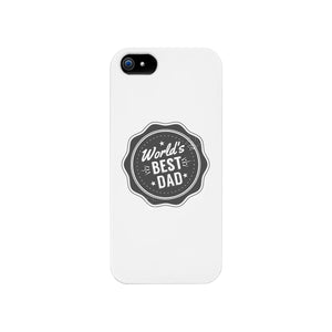 World's Best Dad White Phone Case