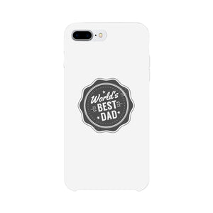 World's Best Dad White Phone Case