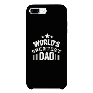 World's Greatest Dad Black Phone Case - 365INLOVE