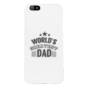 World's Greatest Dad White Phone Case