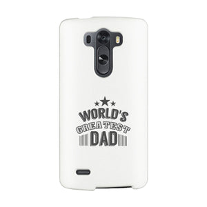 World's Greatest Dad White Phone Case