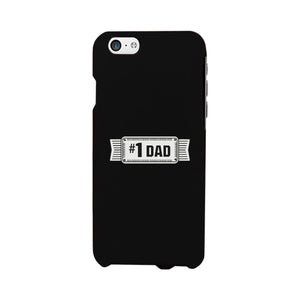 #1 Dad Black Phone Case - 365INLOVE