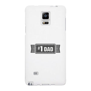 #1 Dad White Phone Case