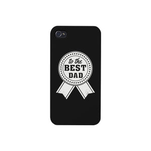 To The Best Dad Black Phone Case - 365INLOVE