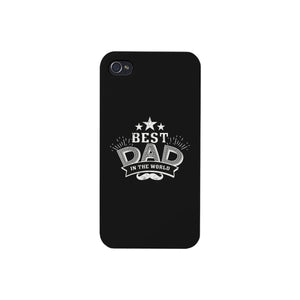 Best Dad In The World Black Phone Case - 365INLOVE