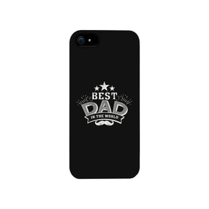 Best Dad In The World Black Phone Case - 365INLOVE