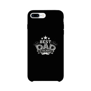 Best Dad In The World Black Phone Case - 365INLOVE