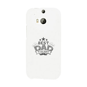 Best Dad In The World White Phone Case