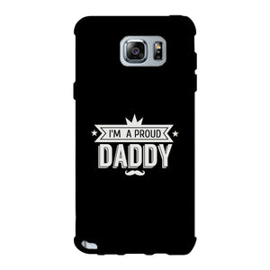 I'm A Proud Daddy Black Phone Case - 365INLOVE