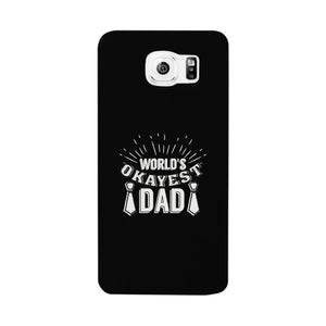 World's Okayest Dad Black Phone Case - 365INLOVE