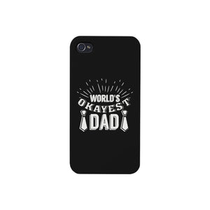 World's Okayest Dad Black Phone Case - 365INLOVE