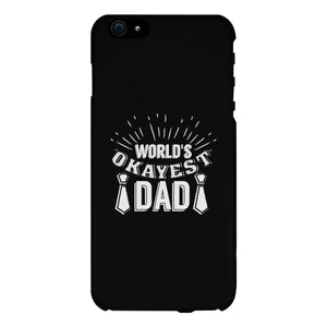 World's Okayest Dad Black Phone Case - 365INLOVE