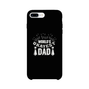 World's Okayest Dad Black Phone Case - 365INLOVE