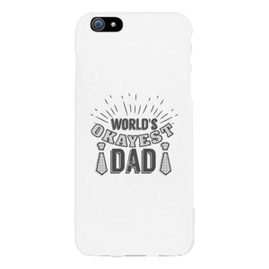 World's Okayest Dad White Phone Case