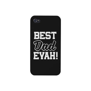 Best Dad Evah Black Phone Case - 365INLOVE