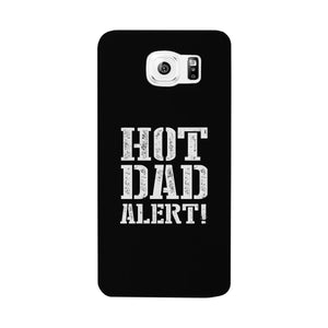 Hot Dad Alert Black Phone Case - 365INLOVE