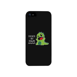 Father-In-Rawr Black Phone Case - 365INLOVE