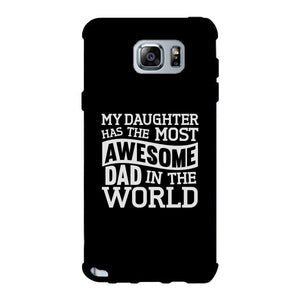 My Daughter Has The Most Awesome Dad Black Phone Case - 365INLOVE