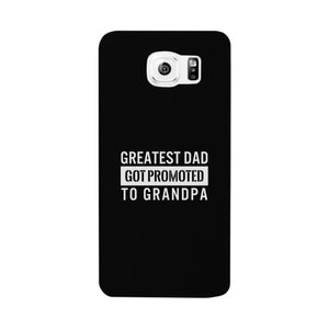 Greatest Dad Got Promoted To Grandpa Black Phone Case - 365INLOVE