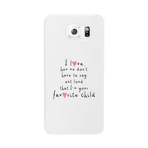 Favorite Daughter Case Phone Cover Funny Mothers Day Gifts