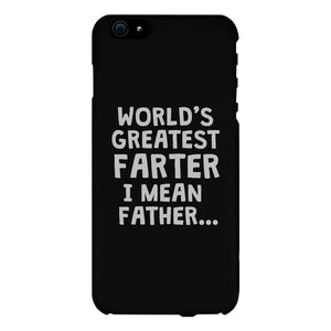 Farter I Mean Father Case Funny Fathers Day Gifts For Christmas