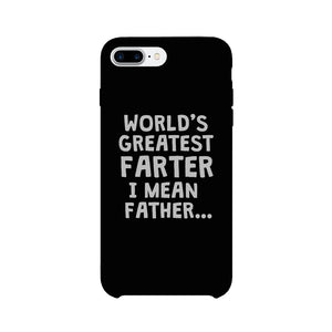 Farter I Mean Father Case Funny Fathers Day Gifts For Christmas