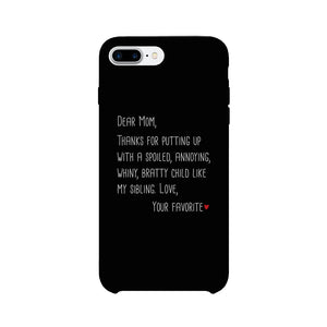 Dear Mom Case Phone Cover For Mothers Day Gift Funny Sibling