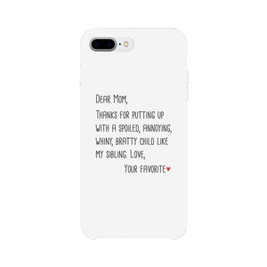 Dear Mom Case Phone Cover For Mothers Day Gift Funny Sibling