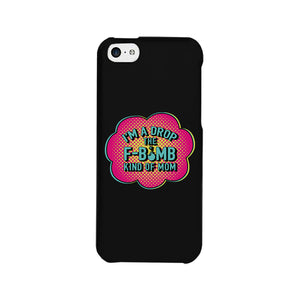 F-Bomb Mom Cute Phone Case For Mom Funny Mother's Day Gift Ideas