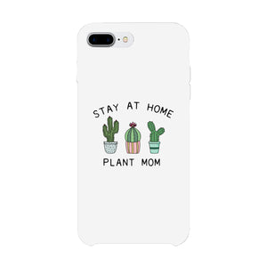 Stay At Home Plant Mom Gift Phon Case Ultra Slim For Mother's Day