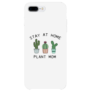 Stay At Home Plant Mom Gift Phon Case Ultra Slim For Mother's Day