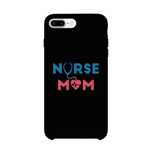 Nurse Mom Phone Case Cute Mother's Day Gift Phone Cover For Nurses