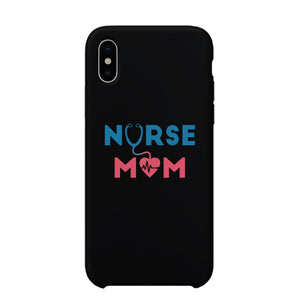 Nurse Mom Phone Case Cute Mother's Day Gift Phone Cover For Nurses