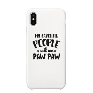 Favorite People Paw Paw Case Loyal Protective Caring Father's Day