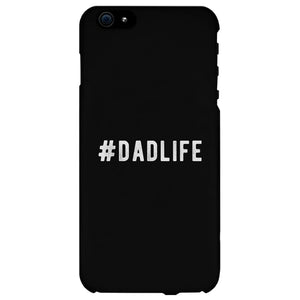 Hashtag Dad Life Case Strong Appreciative Father's Day Gift For Dad