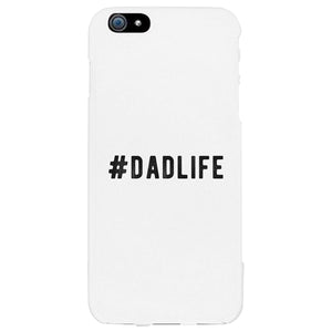 Hashtag Dad Life Case Strong Appreciative Father's Day Gift For Dad