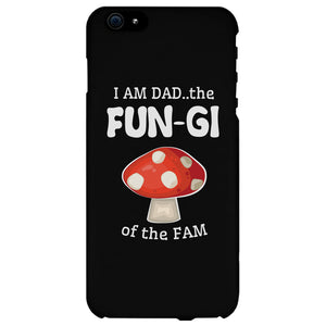 Fungi Dad Mushroom Case Amusing Proud Humor Gag Gift For Fathers