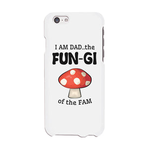 Fungi Dad Mushroom Case Amusing Proud Humor Gag Gift For Fathers