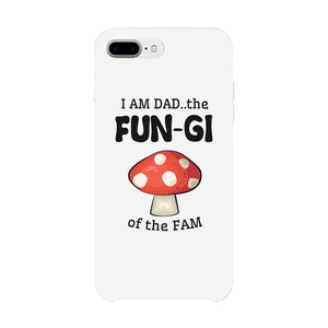 Fungi Dad Mushroom Case Amusing Proud Humor Gag Gift For Fathers