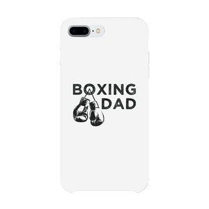 Boxing Dad Case Creative Positive Fun Proud Gift For All Fathers