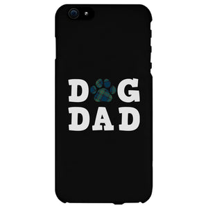 Dog Dad Case Loyal Cute Loving Wonderful Cool Father's Day Dad Gift