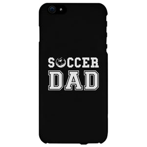 Soccer Dad Case Courageous Fatherly Outgoing Gift For All Fathers